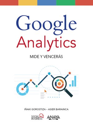 cover image of Google Analytics. Mide Y Vencerás